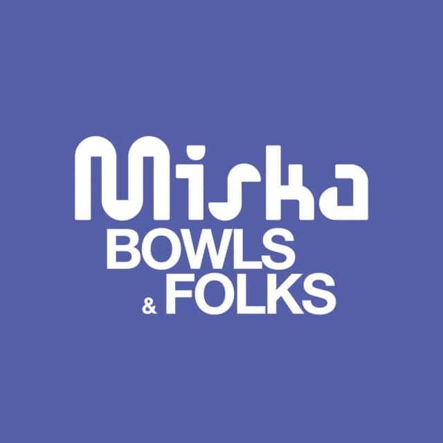 Miska bowls & folks